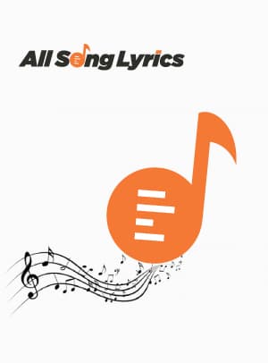 all_song_lylics